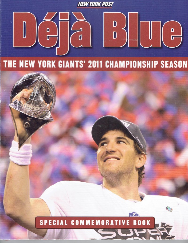 Image 0 of Deja Blue The New York Giants' 2011 Championship Season by New York Post Book