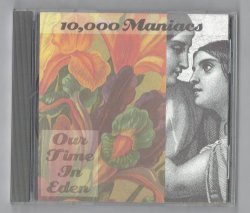 10000 Maniacs Our Time in Eden Audio CD 1992 Elektra Records Alternative Rock