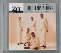 20th century Masters The Millennium Collection the best of the Temptations