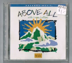 above all with lenny leblanc Hosannai Music CD