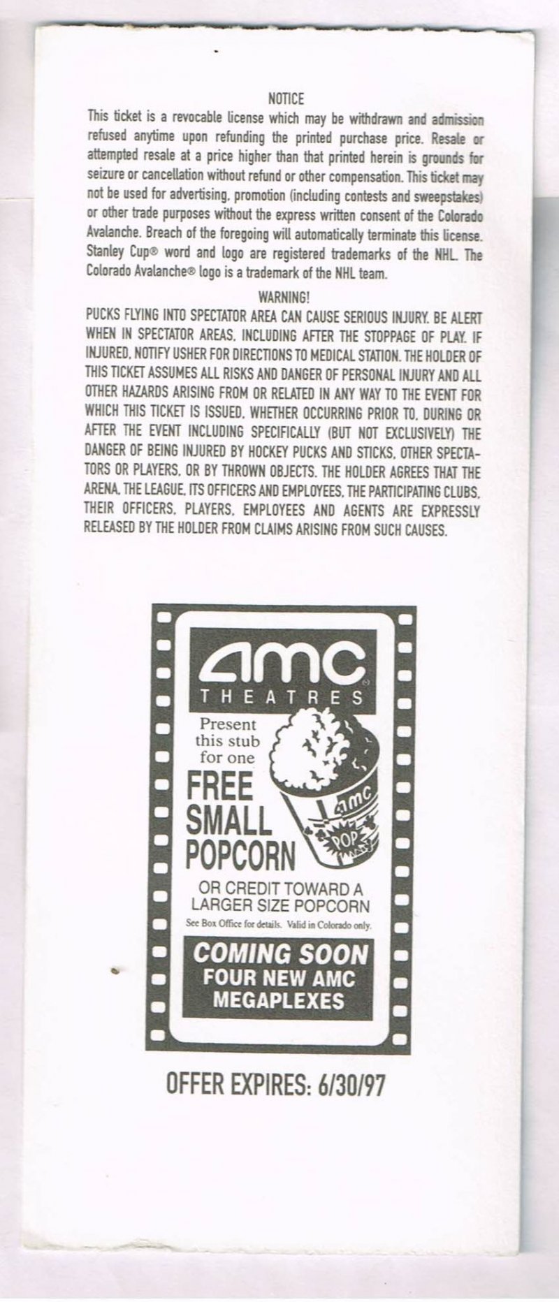 Reverse side of a 1997 Colorado Avalanche hockey playoff ticket stub showing legal notice text and an AMC Megaplexes popcorn coupon.