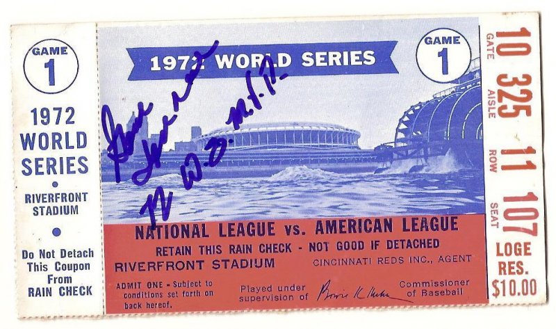 Image 0 of 1972 World Series Ticket Stub Reds A's game 1 signed by MVP Gene Tenace