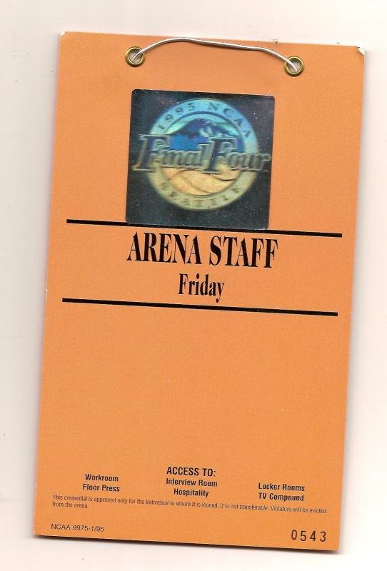 Image 0 of 1995 ncaa final four Arena Staff Pass Ticket Full Access