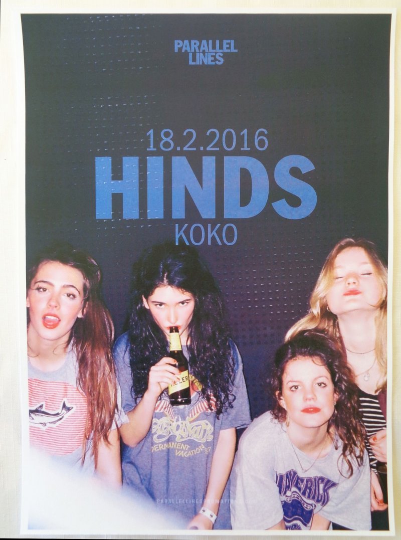 Image 0 of HINDS 2016 Gig POSTER London UK Concert Leave Me Alone (from Spain) 