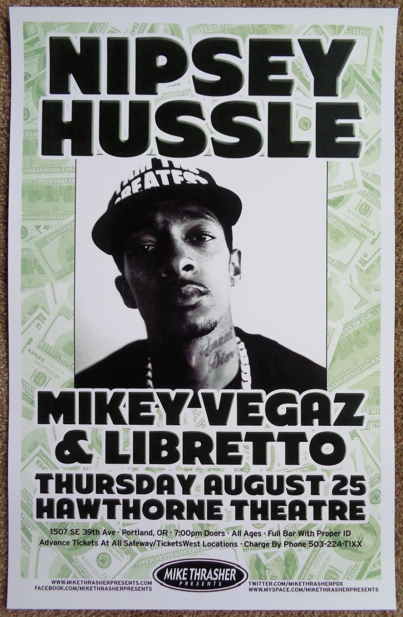 Image 0 of NIPSEY HUSSLE 2011 Gig POSTER Portland Oregon Concert 