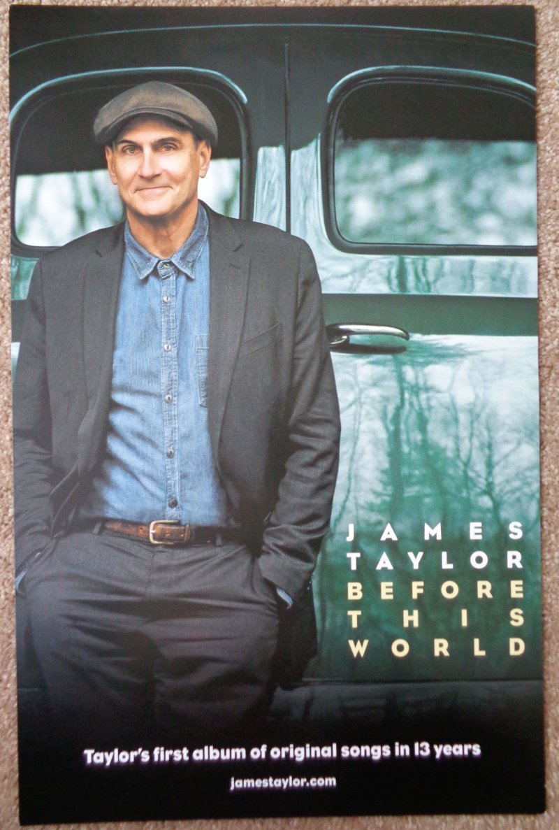 Image 0 of Taylor JAMES TAYLOR Album POSTER Before This World 11x17