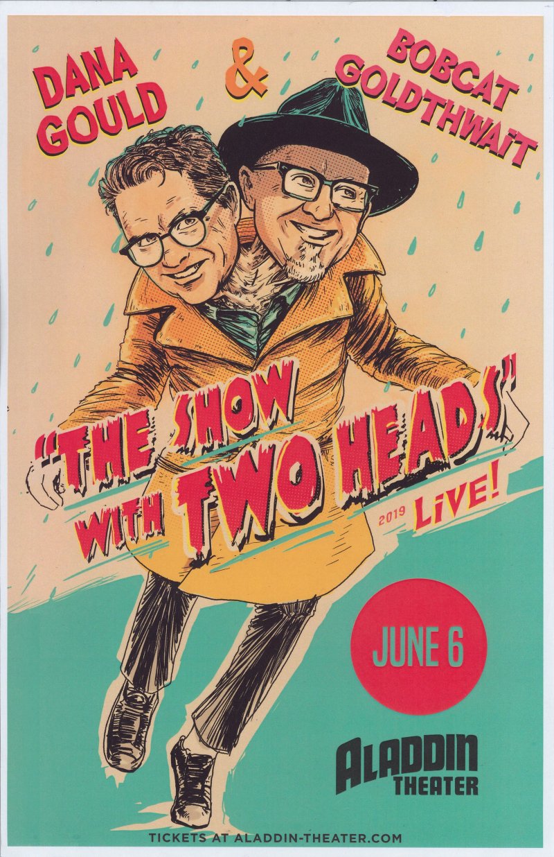 Image 0 of Goldthwait BOBCAT GOLDTHWAIT / DANA GOULD 2019 Gig POSTER Comedy Portland Oregon