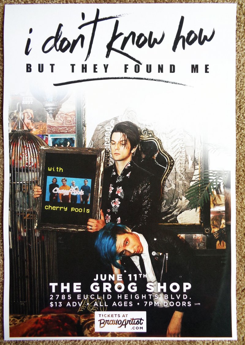 I DON'T KNOW HOW BUT THEY FOUND ME 2018 Gig POSTER Cleveland Ohio Concert