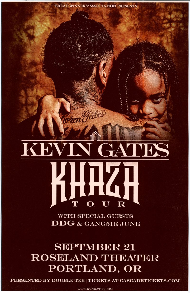 Gates KEVIN GATES 2021 Gig POSTER Portland Oregon Concert Khaza Tour