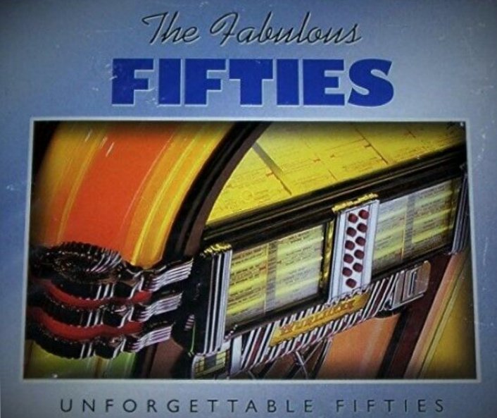 Image 0 of The Fabulous Fifties Unforgettable Fifties CD Set of 3 Oldies Music Variety Pack