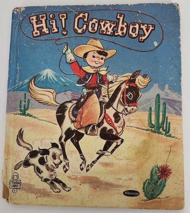 Hi Cowboy Vintage Childrens Book Whitman Tell a Tale Book Boy on Horse 1950