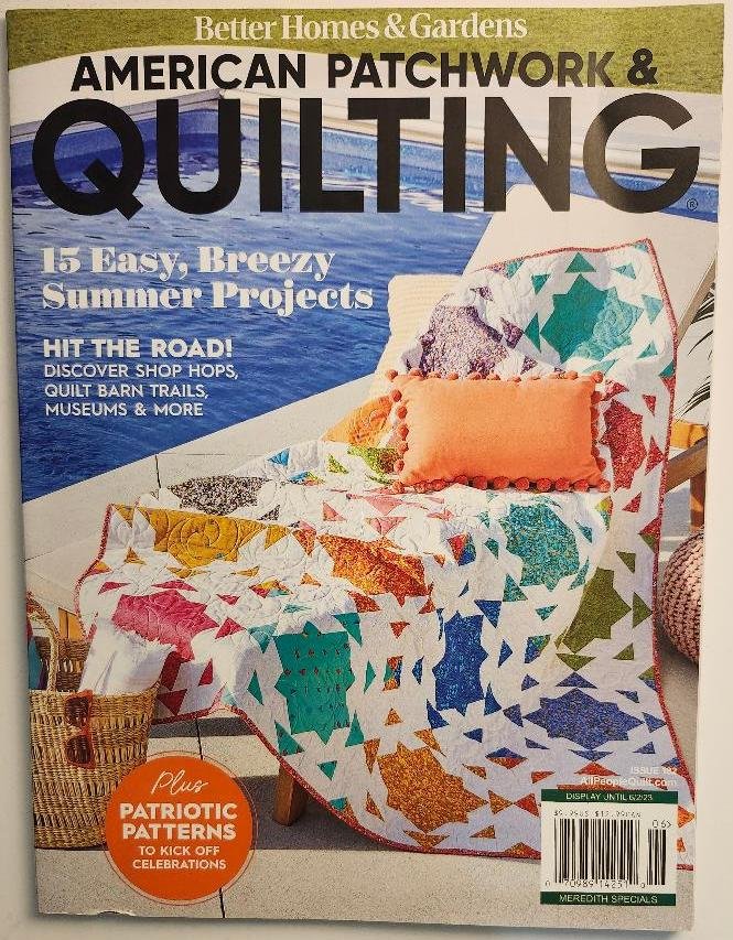 Better Homes & Gardens American Patchwork & Quilting June 2023 Magazine 182