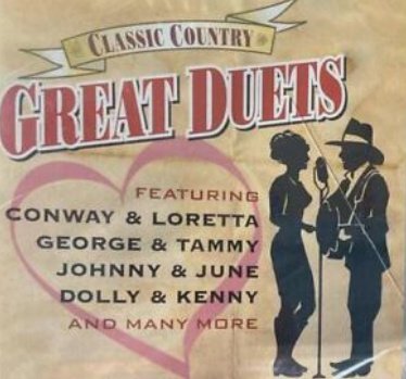 Image 0 of Classic Country Great Duets Music CD Conway Loretta George Tammy Johnny June