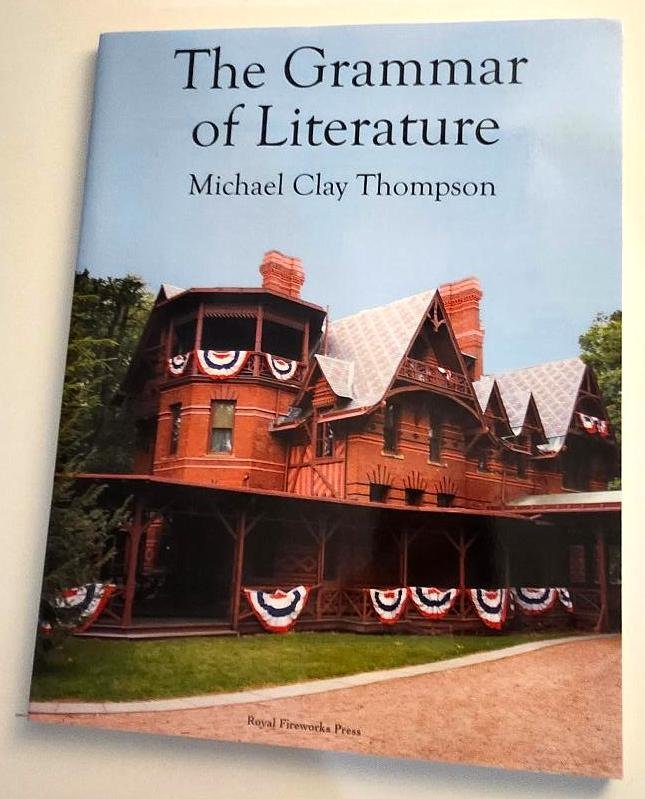 The Grammar Of Literature Book by Michael Clay Thompson Student Book