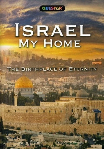 Israel My Home The Birthplace of Eternity Religious Educational Movie on DVD