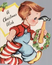 Vintage Little Boy Greeting Card Holding a Hammer Tool Christmas Holly Card
