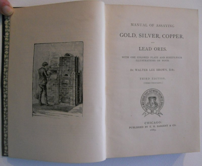 Image 1 of Brown's Assaying Gold, Silver, Copper Lead Ores Third Edition 1889