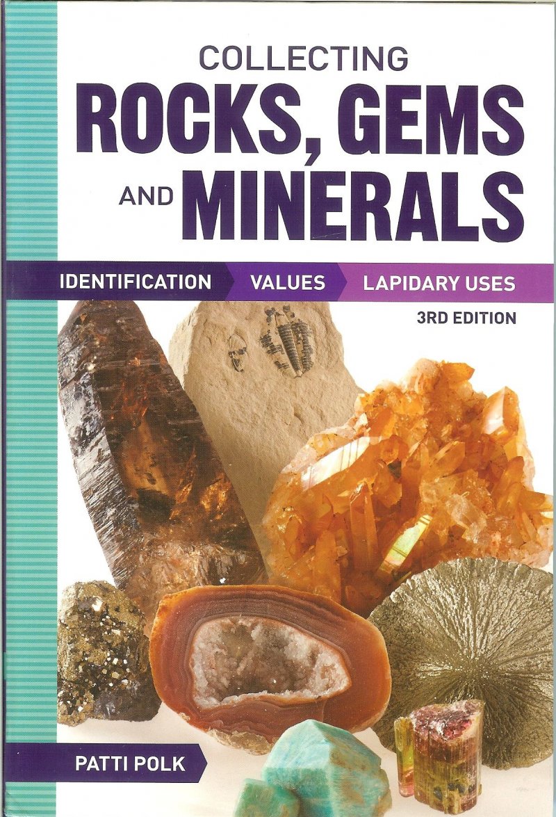 Collecting Rocks Gems and Minerals Patti Polk Book