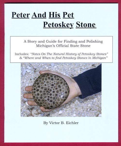 Image 0 of PETER PET PETOSKEY STONE Book Michigan MI Eichler