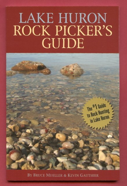 Lake Huron Rock Pickers Guide Stones MI Book