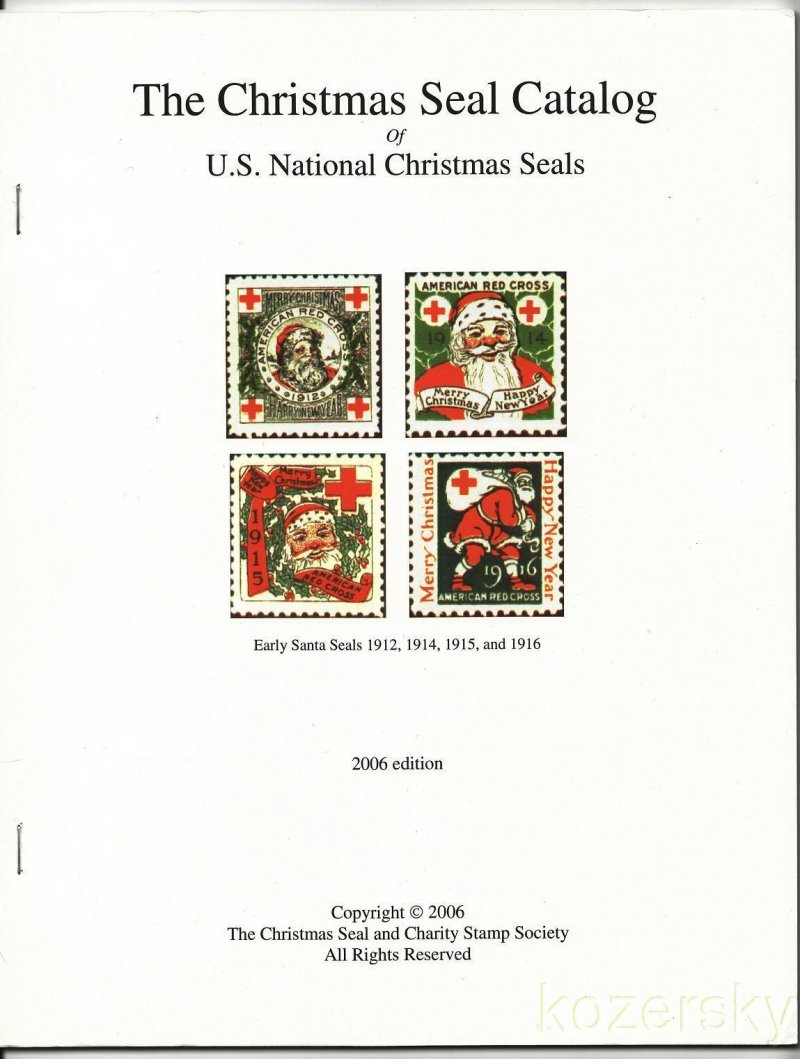    The Christmas Seal Catalog of U.S. National Christmas Seals 2010 ed. Misprint