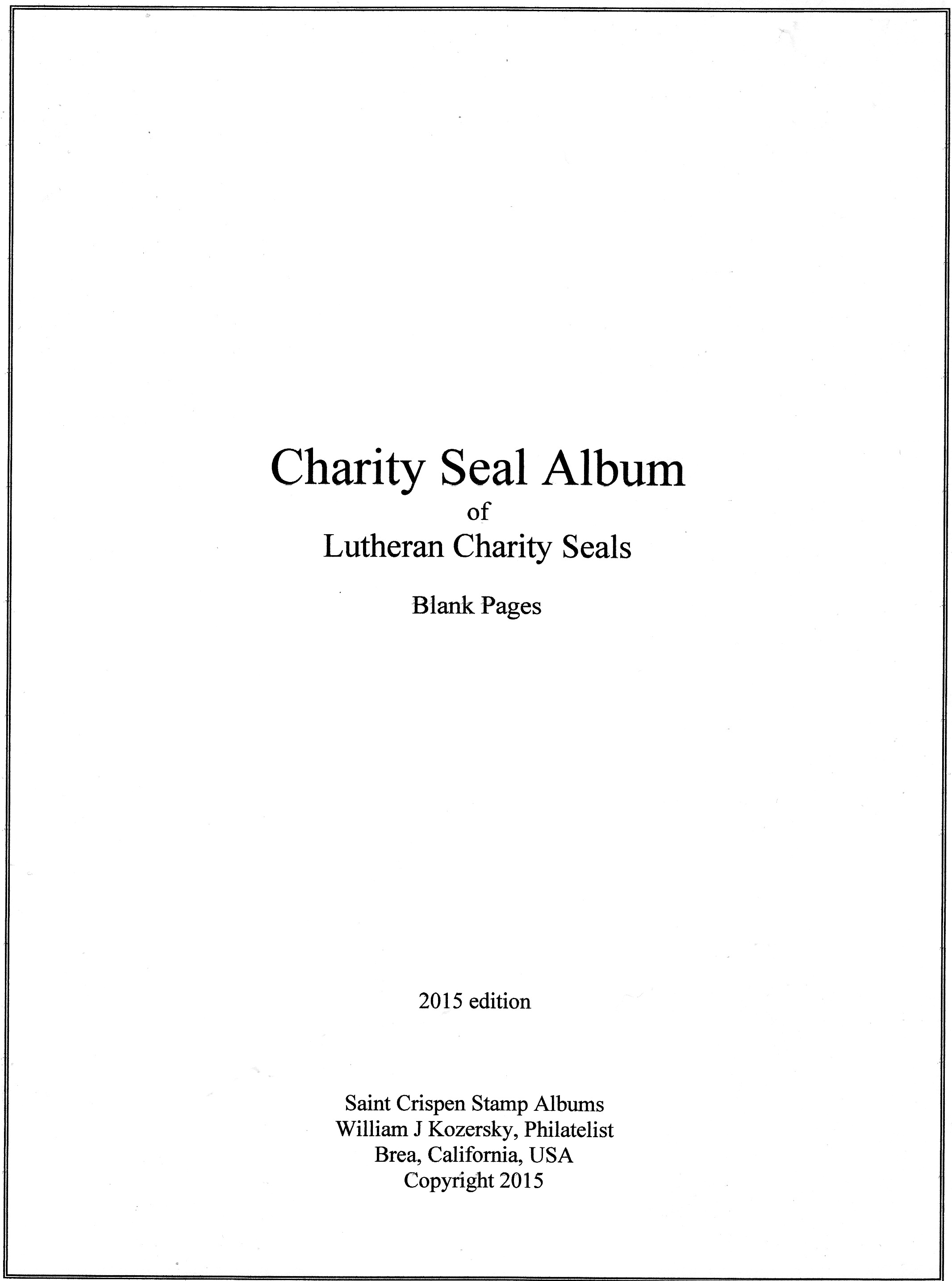Lutheran Charity Seal Album Pages, blank pages with title and border
