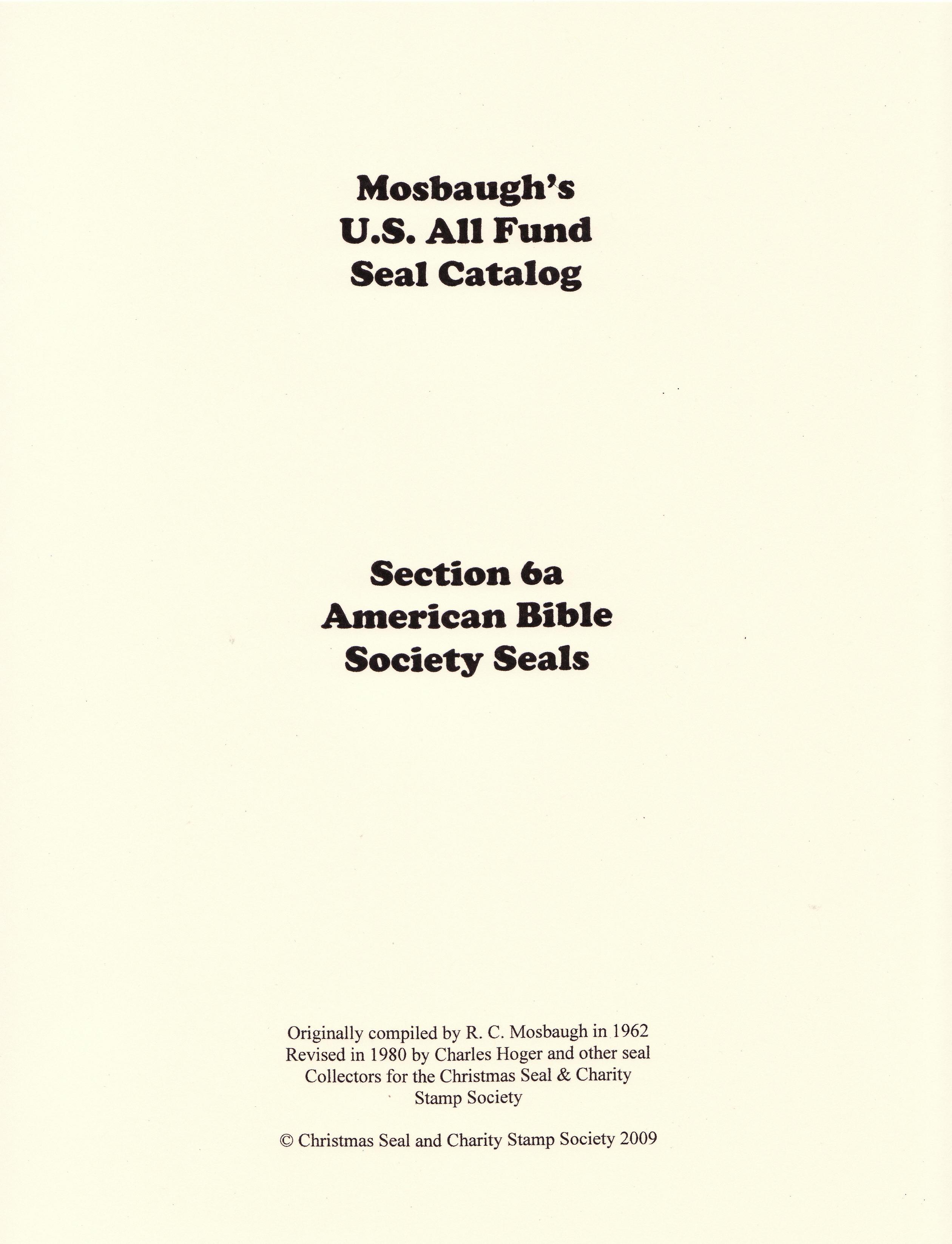 Mosbaugh's Catalog, Sec. 6A, American Bible Charity Seals, 1962 ed. Rev. 1980