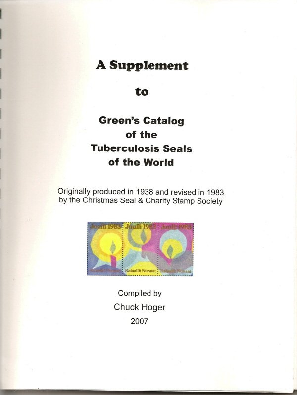  Green's Catalog, TB Seals, Part 3, Foreign TB Charity Seals, 2007 Supplement