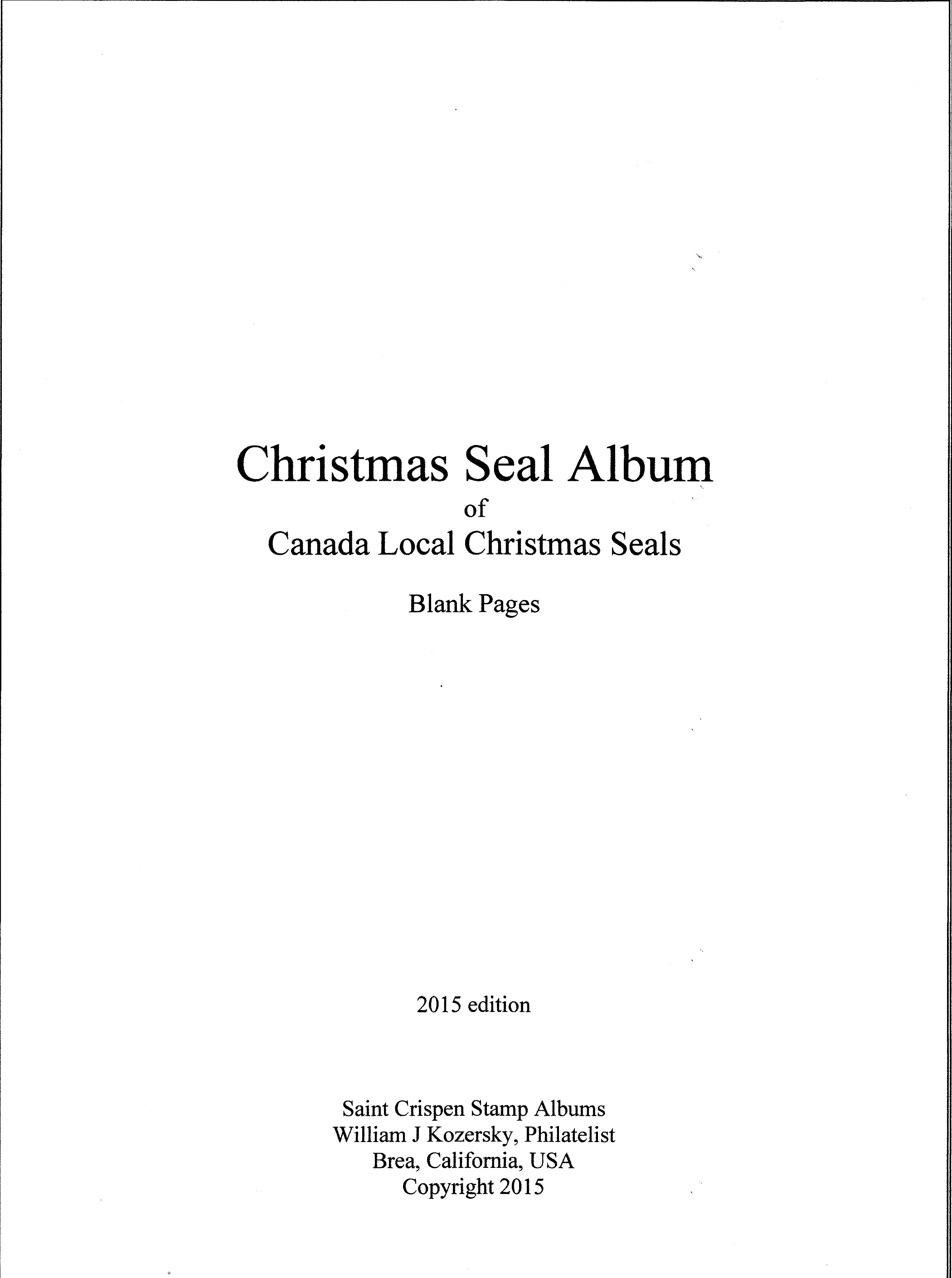 Canada Local Christmas Seal Stamp Album Pages, blank Pages with title and border (white)