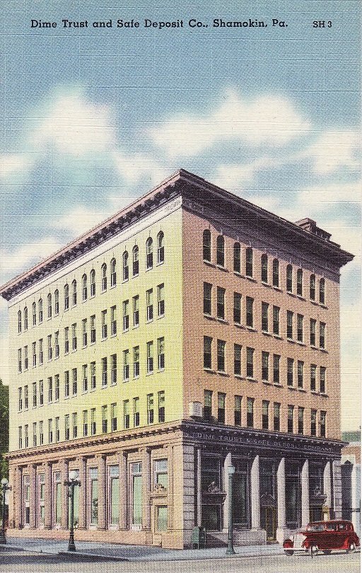 Dime Trust and Safe Deposit Co. Shamokin, Pennsylvania, Linen Postcard