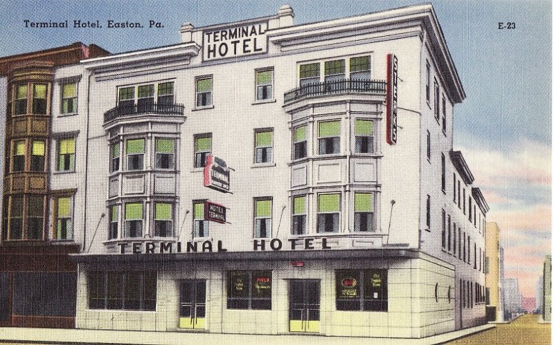 Terminal Hotel Easton Pennsylvania