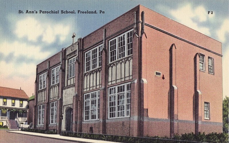 St. Ann's Parochial School.  Freeland, Pennsylvania