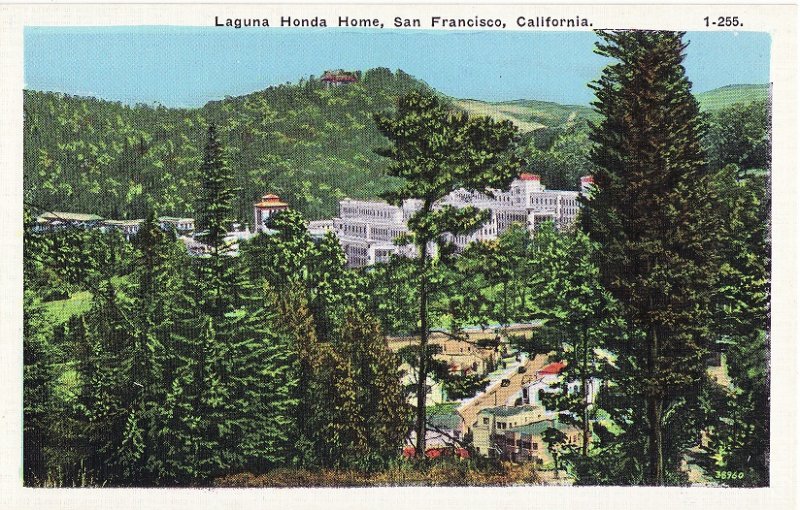 Laguna Honda Home, San Francisco, CA.  Linen Postcard.