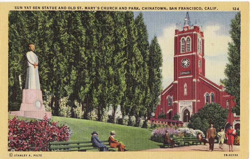 Sun Yat Sen Statue and Old St. Mary's Church and Park, Chinatown. San Francisco, CA. Linen Postcard.