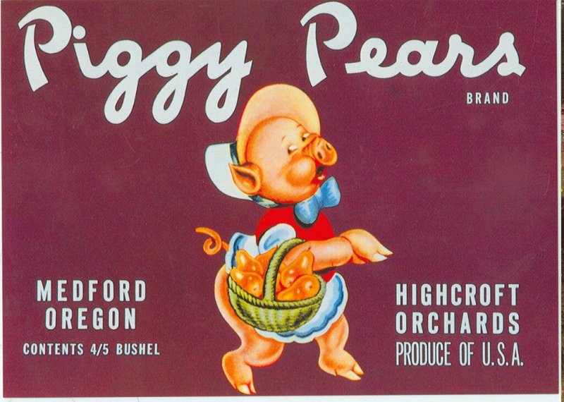 Piggy Pears Brand Oregon Pears Crate Label