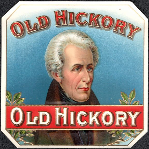 Old Hickory (President Andrew Jackson) Outer Cigar Box Label