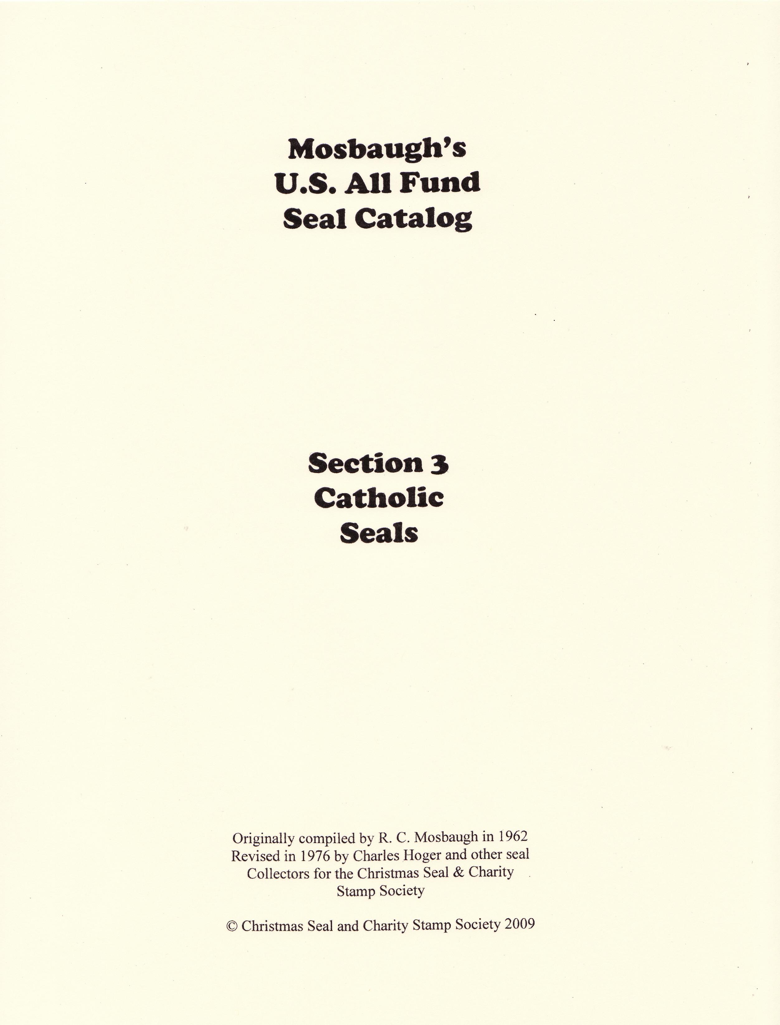 Mosbaugh's Catalog, Sec. 3, Catholic Charity Seals,  1962 ed., Rev. 1983