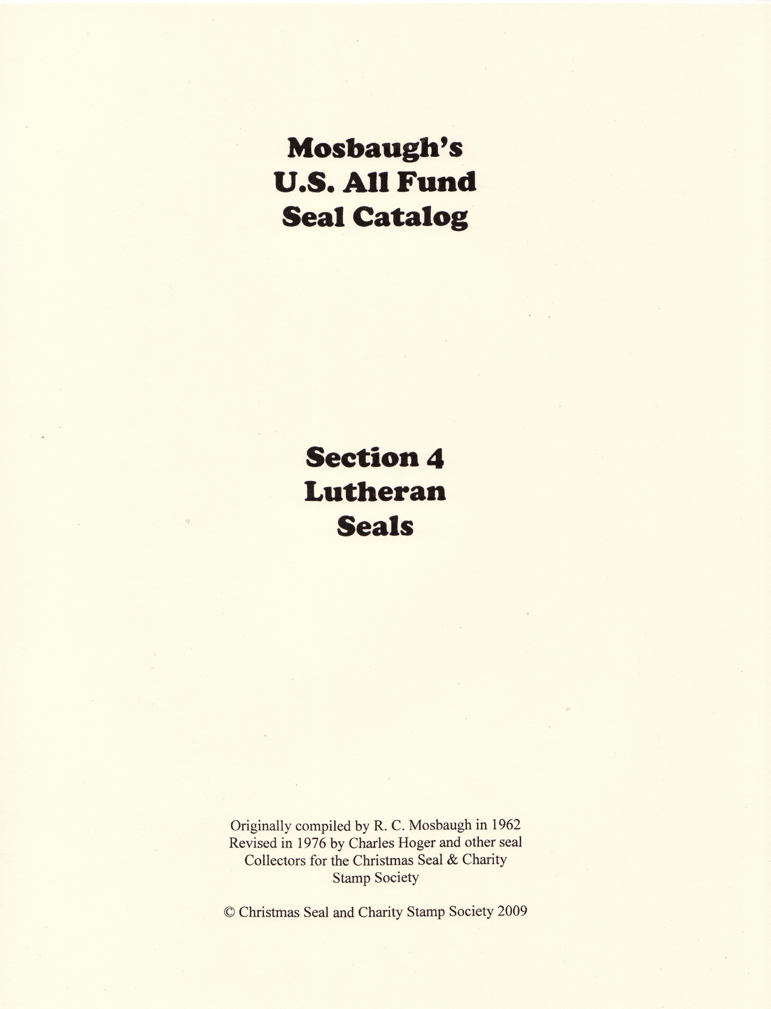 Mosbaugh's Catalog, Sec. 4, Lutheran Charity Seals, 1962 ed., Rev. 1976