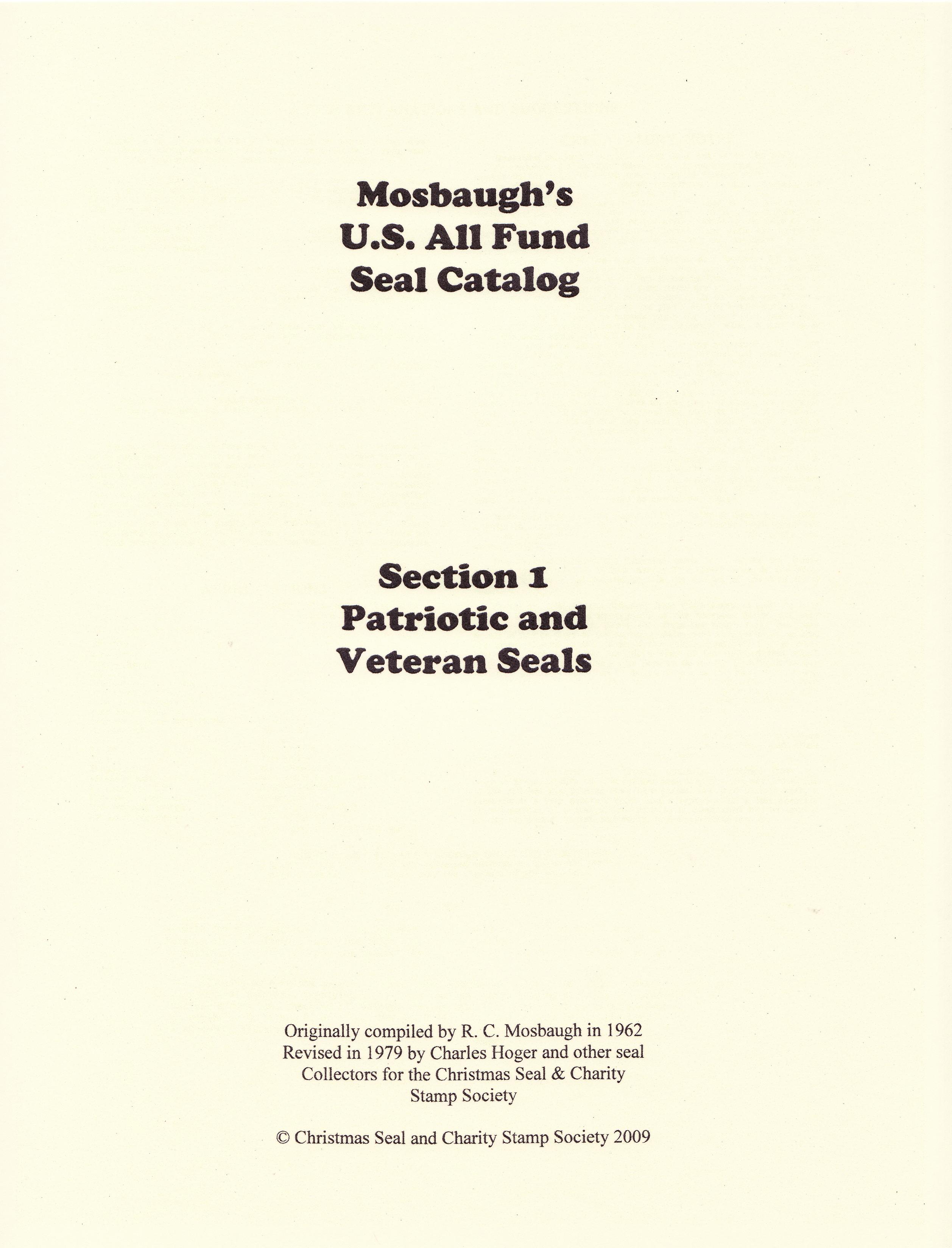 Mosbaugh Catalog Patriotic & Veteran's Charity Seals, Sec. 1, 1962 ed, Rev. 1979