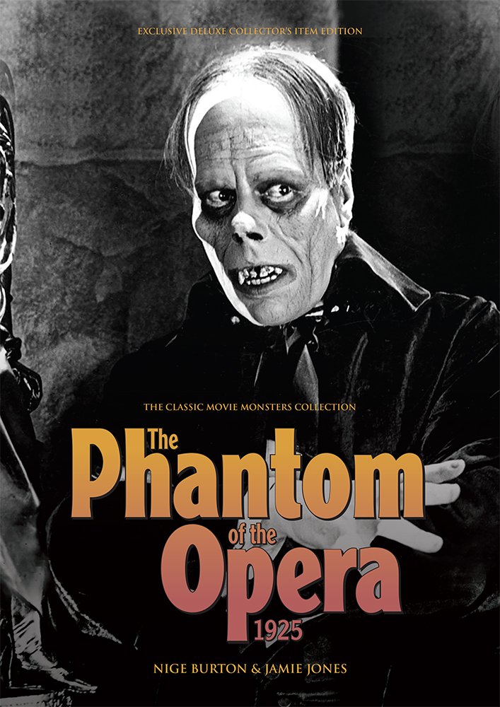 Classic Monsters Phantom of the Opera (1925) Ultimate Guide