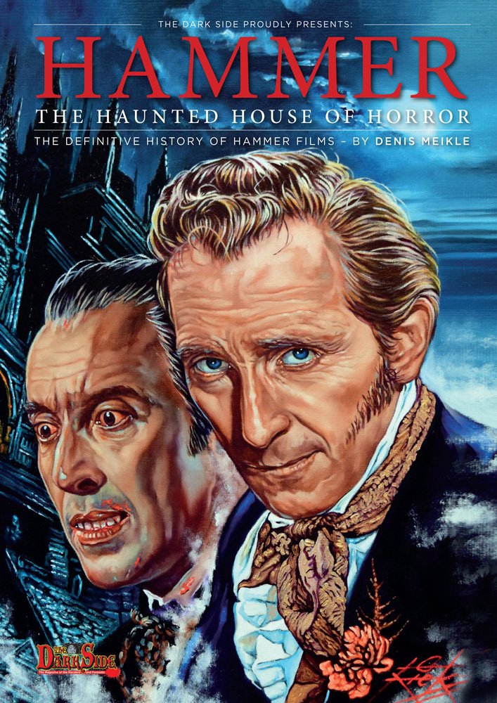 Hammer The Haunted House of Horror The Definitive History