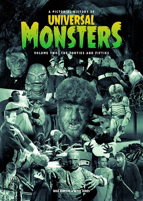 Classic Monsters A Pictorial History of Universal Monsters VOL. 2 84 pgs