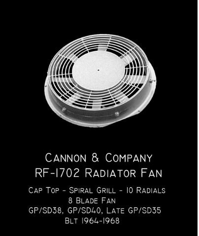 Cannon RF-1702 Radiator Fan Late GP/SD-28, 35, early 38, 40