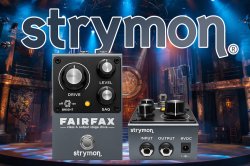 Strymon Fairfax Class A Output Stage Drive Distortion Pedal